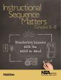 Instructional Sequence Matters, Grades 6-8 - Preview
