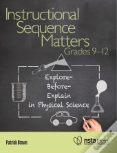 Instructional Sequence Matters, Grades 9-12