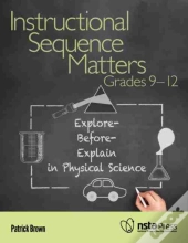 Instructional Sequence Matters, Grades 9â€“12