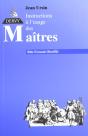 Instructions A L'Usage Des Maitres - Preview