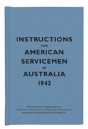 Instructions For American Servicemen In Australia, 1942 - Preview
