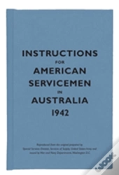 Instructions For American Servicemen In Australia, 1942
