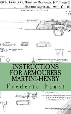 Capa do artigo Instructions For Armourers - Martini-Hen