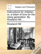 Capa do artigo Instructions For Children; Or, A Token O