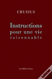 Instructions Pour Une Vie Raisonnable