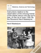 Instructions Relative To The Observation