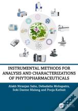 Instrumental Methods For Analysis And Characterizations Of Phytopharmaceuticals