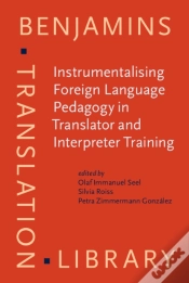 Capa do artigo Instrumentalising Foreign Language Pedagogy In Translator And Interpreter Training