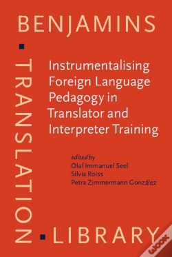 Capa do artigo Instrumentalising Foreign Language Pedagogy In Translator And Interpreter Training