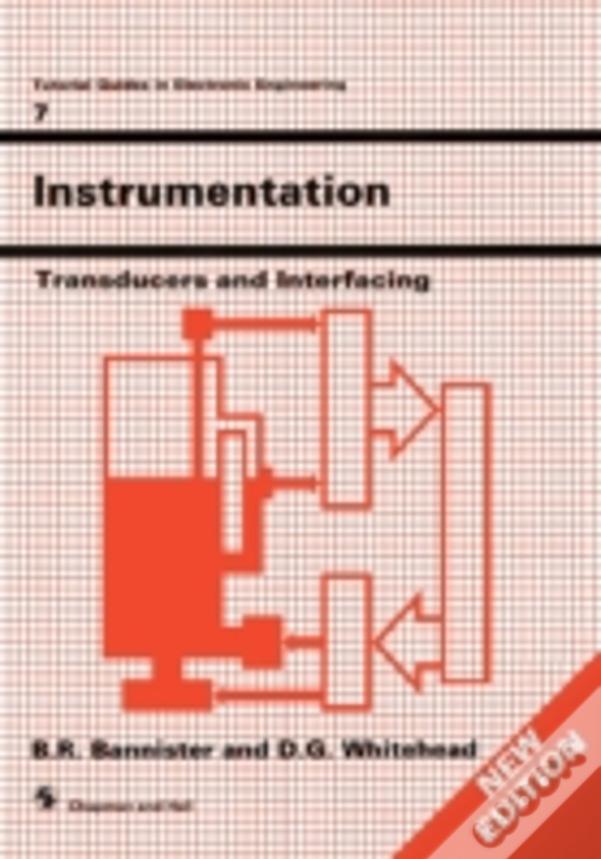 Instrumentation: Transducers And Interfacing