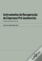 Instrumentos de Recuperação de Empresas Pré-Insolventes