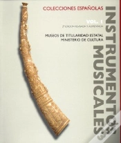 Capa do artigo Instrumentos Musicales En Colecciones Españolas. Vol. I
