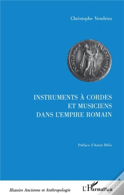 Capa do artigo Instruments A Cordes Et Musiciens Dans L'Empire Romain