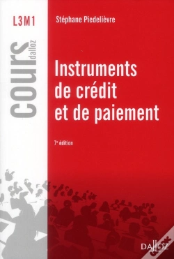 Capa do artigo Instruments De Credit Et De Paiement - 7e Edition