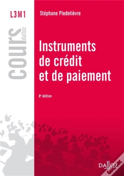 Capa do artigo Instruments De Crédit Et De Paiement ; 8e Édition