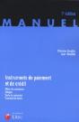 Instruments De Paiement Et De Crédit ; Effets De Commerce, Chèque, Carte De Paiement, Transfert De Fonds - Preview
