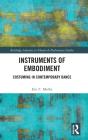 Instruments Of Embodiment - Preview