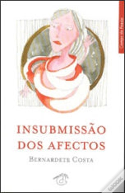 Capa do artigo Insubmissão dos Afectos