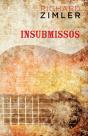 Insubmissos - Preview