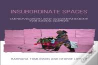 Insubordinate Spaces