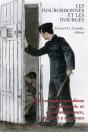 Insubordonnes Et Les Insurges - Preview