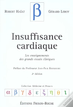 Capa do artigo Insuffisance Cardiaque ; Les Enseignements Des Grands Essais Cliniques
