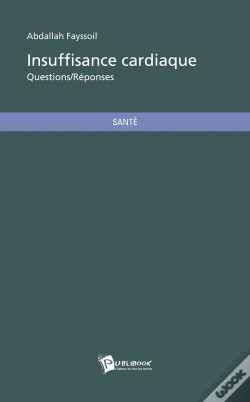Capa do artigo Insuffisance Cardiaque ; Questions/Réponses