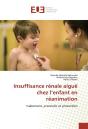 Insuffisance Renale Aigue Chez L'Enfant En Reanimation - Preview