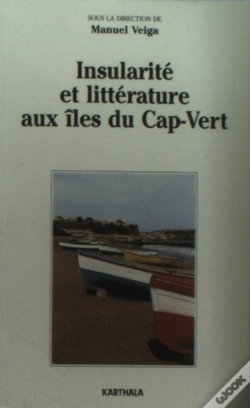 Capa do artigo Insularité Et Littérature Aux Îles Du Cap-Vert