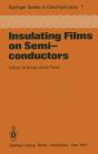 Insulating Films On Semiconductors - Preview