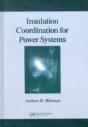 Insulation Coordination For Power Systems - Preview