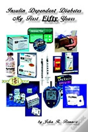 Capa do artigo Insulin Dependent Diabets My First Fifty Years