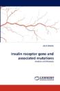 Insulin Receptor Gene And Associated Mutations - Preview