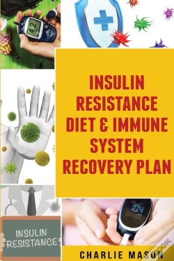 Capa do artigo Insulin Resistance Diet & Immune System Recovery Plan