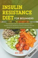 Insulin Resistance Diet For Beginners
