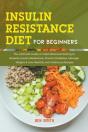 Insulin Resistance Diet For Beginners - Preview