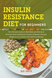 Capa do artigo Insulin Resistance Diet For Beginners