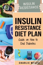 Capa do artigo Insulin Resistance Diet Plan