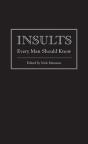 Insults Every Man Should Know - Preview