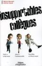 Insupportables Collègues - Preview