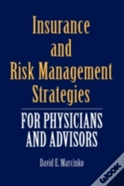 Capa do artigo Insurance And Risk Management Strategies For Physicians And Advisors