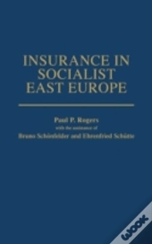 Insurance In Socialist East Europe
