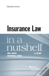 Insurance Law In A Nutshell