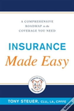Capa do artigo Insurance Made Easy: A Comprehensive Roadmap To The Coverage You Need