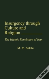 Insurgency Through Culture And Religion