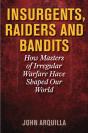 Insurgents, Raiders, And Bandits - Preview