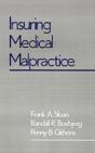 Insuring Medical Malpractice - Preview