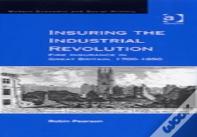 Insuring The Industrial Revolution