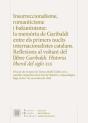 Insurreccionalisme, Romanticisme I Bakuninisme : La Memoria De Garibaldi Entre E - Preview