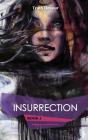 Insurrection - Book 2 - Soliloquy'S Labyrinth Series - Preview